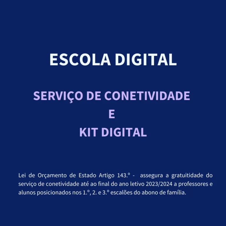 Escola Digital – Serviço de Conetividade e KIT Digital